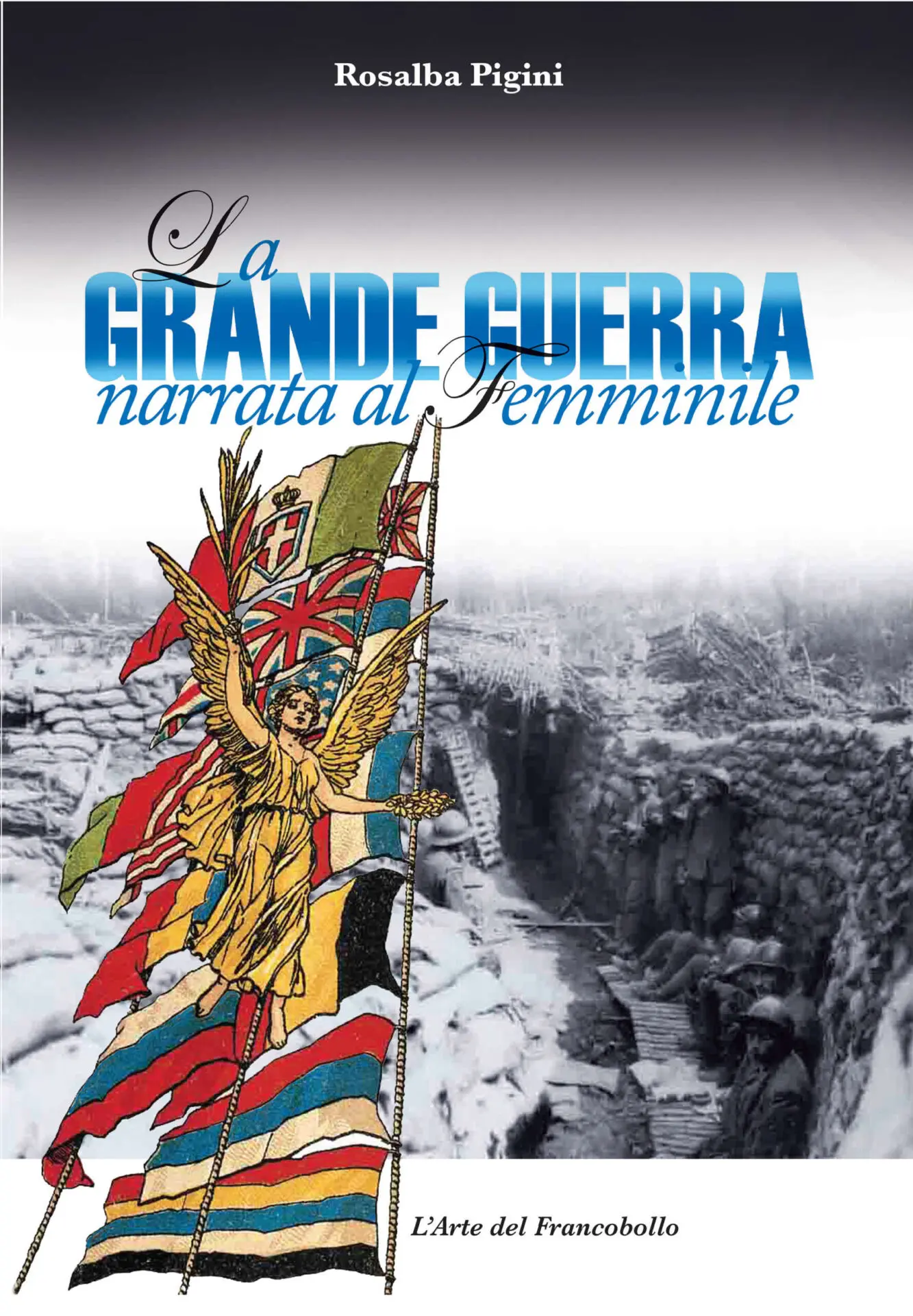 LA GRANDE GUERRA NARRATA AL FEMMINILE LA GRANDE GUERRA NARRATA AL FEMMINILE - immagine 1
