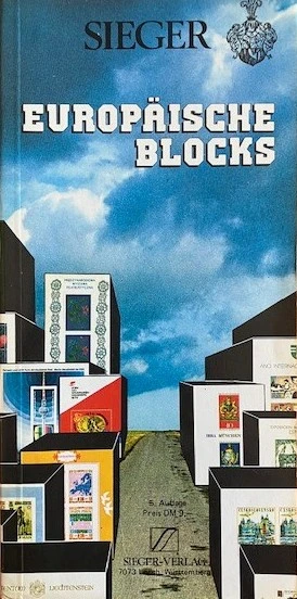 SIEGER – EUROPAISCHE BLOCKS Spezial Katalog 5° SIEGER - EUROPAISCHE BLOCKS Spezial Katalog 5°