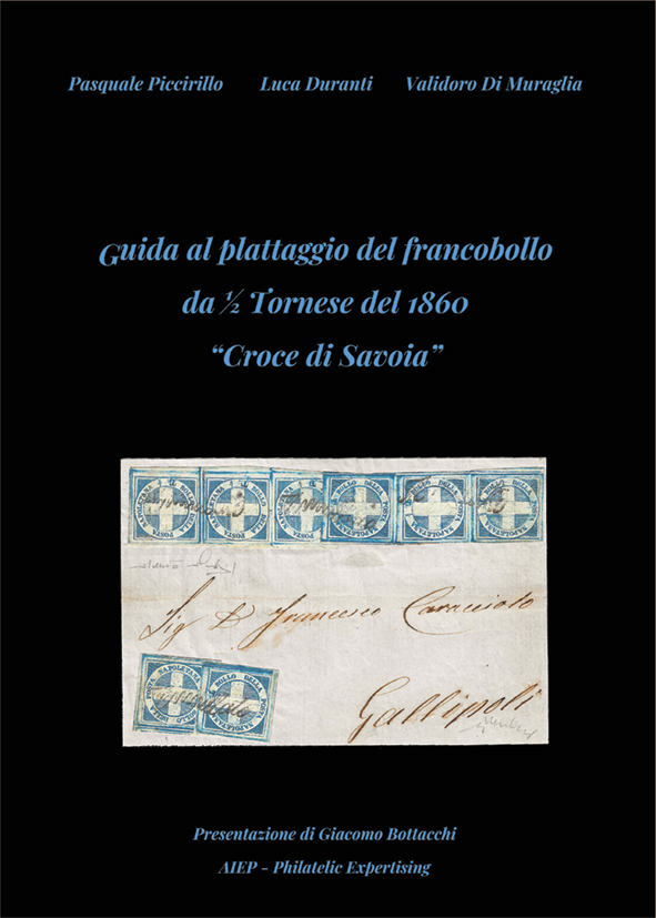 Guida al plattaggio del francobollo da mezzo Tornese del 1860 “Croce di Savoia” Guida - Croce di Savoia